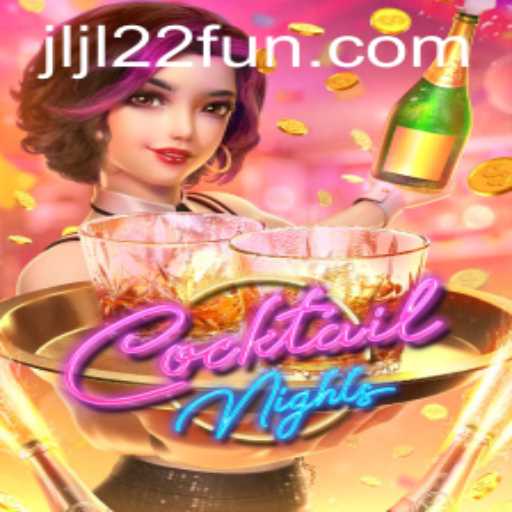 A Comprehensive Guide to CocktailNights: The Ultimate Gaming Experience