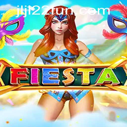 An In-Depth Look at the Exciting Game 'Fiesta' Linked with JLJL22.COM