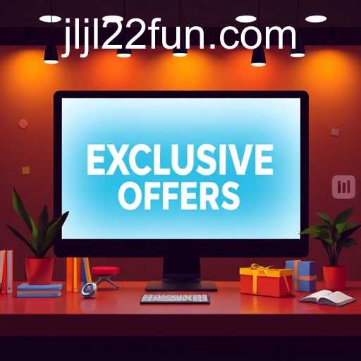 Unlocking a World of Exclusive Offers with JLJL22.COM