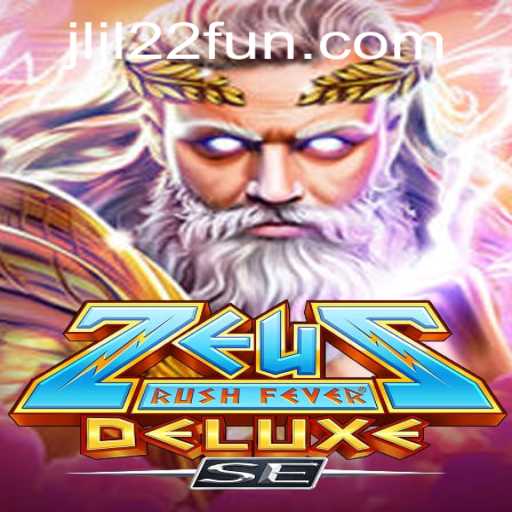 Exploring ZeusRushFeverDeluxeSE: A Thrilling New Gaming Adventure